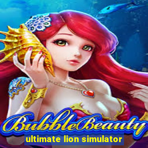 ultimate lion simulator