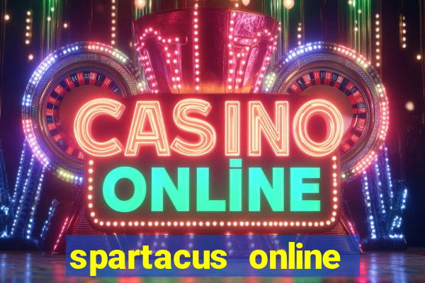 spartacus online slot machine