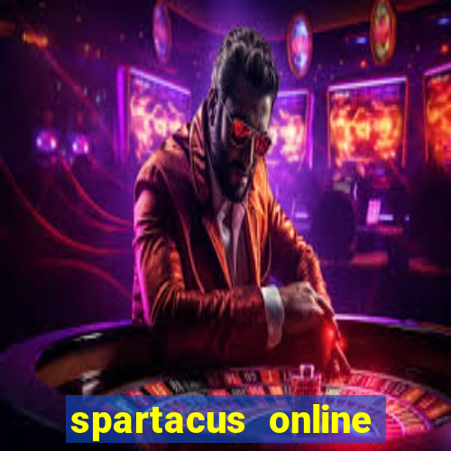 spartacus online slot machine