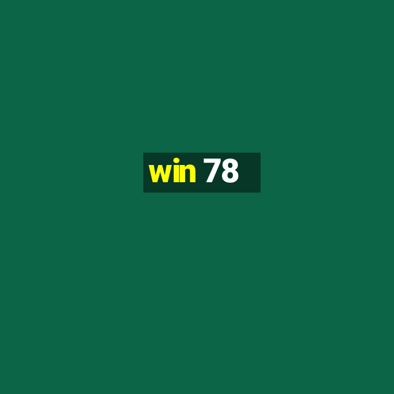 win 78