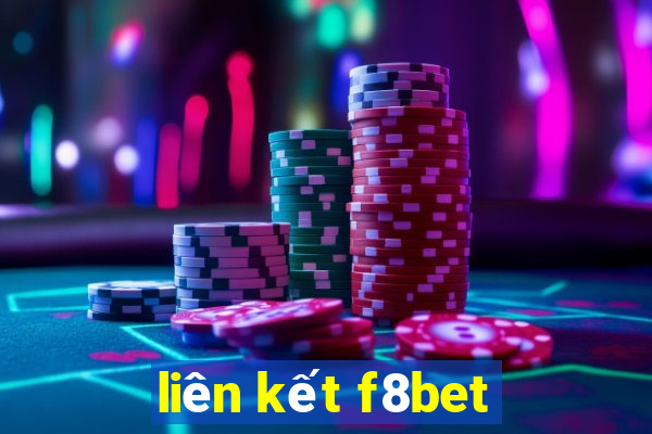 liên kết f8bet