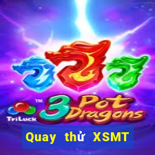 Quay thử XSMT Thứ 7