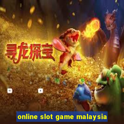 online slot game malaysia