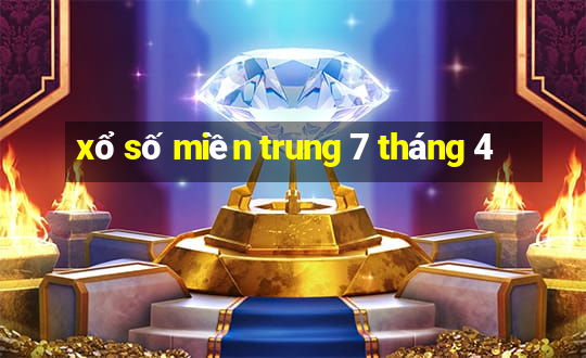 xổ số miền trung 7 tháng 4