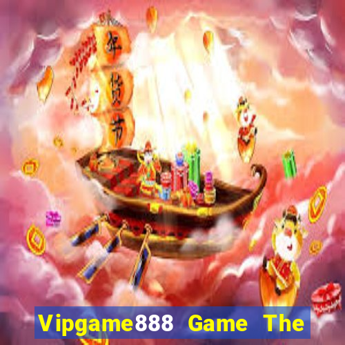 Vipgame888 Game The Bài Hack