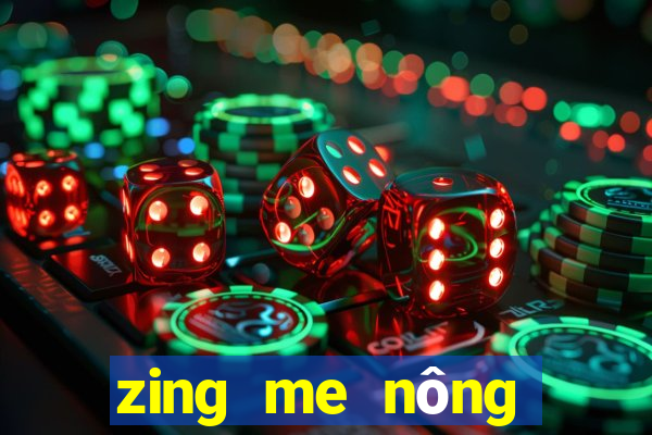 zing me nông trại farmery