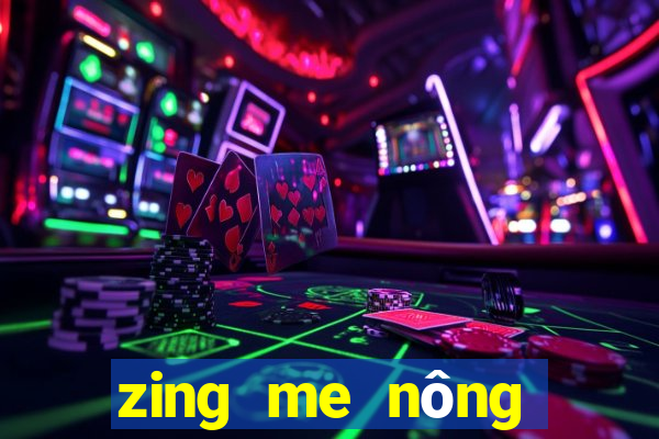 zing me nông trại farmery