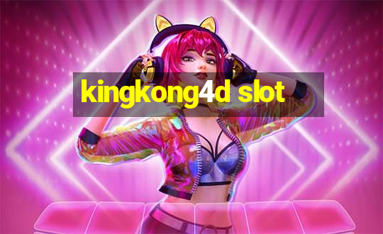 kingkong4d slot