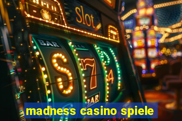 madness casino spiele