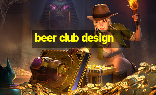 beer club design