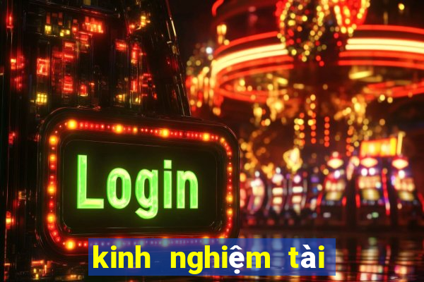 kinh nghiệm tài xỉu online