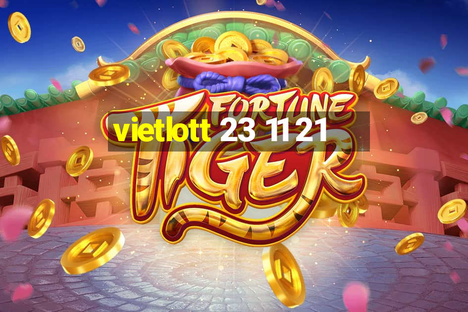 vietlott 23 11 21