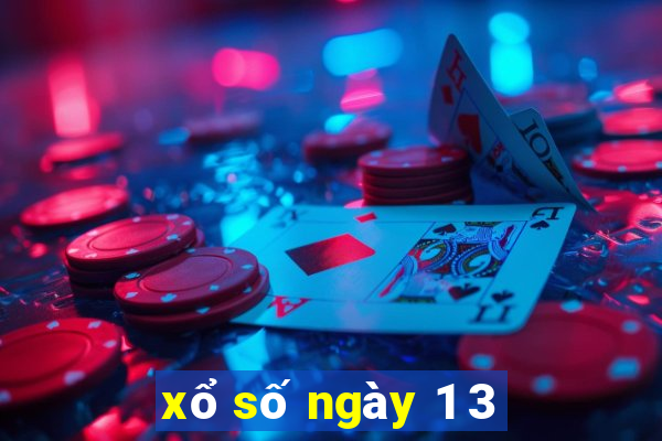 xổ số ngày 1 3