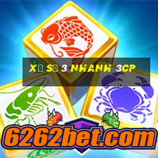 Xổ số 3 nhanh 3cp