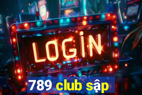 789 club sập