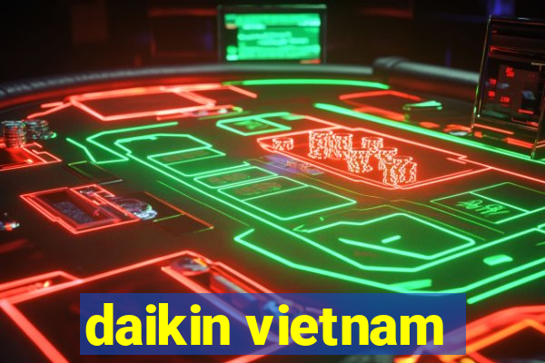 daikin vietnam