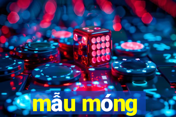 mẫu móng