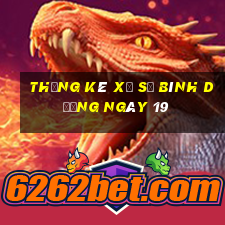 Thống kê Xổ Số bình dương ngày 19