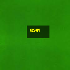 gsm