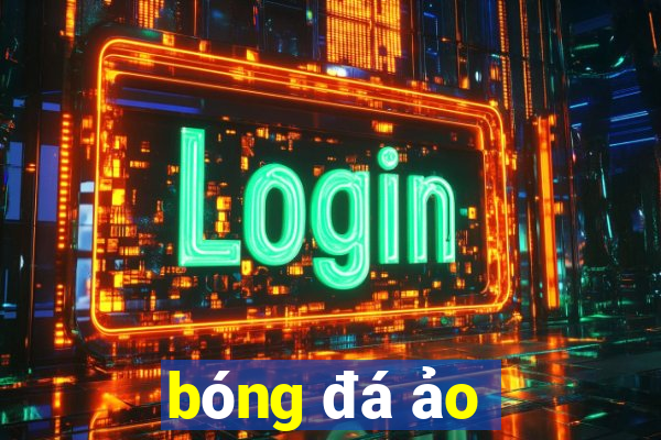 bóng đá ảo