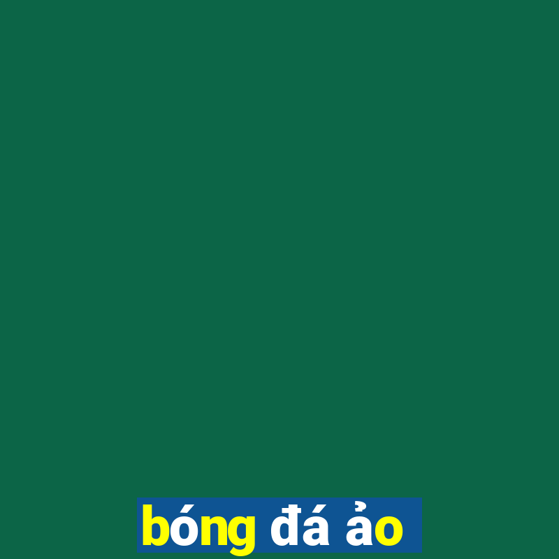 bóng đá ảo