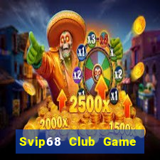 Svip68 Club Game Bài Poker