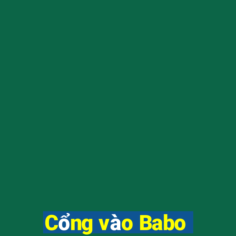 Cổng vào Babo