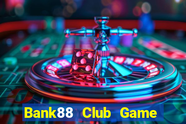 Bank88 Club Game Bài King