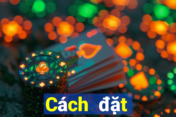 Cách đặt cược XSKT ngày 20