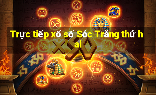 Trực tiếp xổ số Sóc Trăng thứ hai