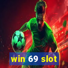 win 69 slot