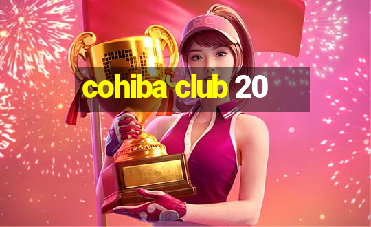 cohiba club 20