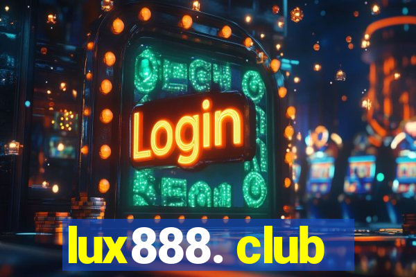 lux888. club