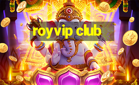 royvip club