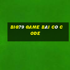 Big79 Game Bài Có Code