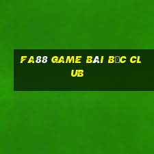 Fa88 Game Bài Bốc Club