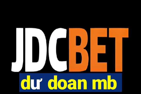 dư doan mb