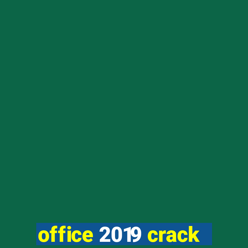 office 2019 crack