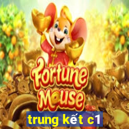 trung kết c1