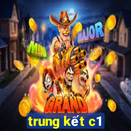 trung kết c1