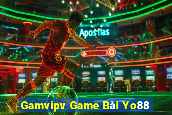 Gamvipv Game Bài Yo88