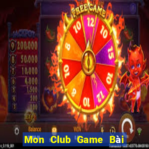 Mon Club Game Bài Vip Club Đổi Thưởng