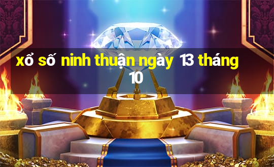 xổ số ninh thuận ngày 13 tháng 10