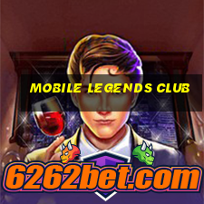 mobile legends club