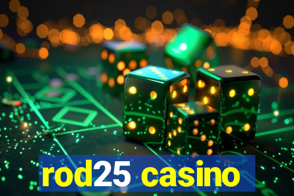 rod25 casino