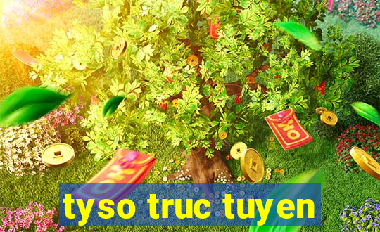 tyso truc tuyen