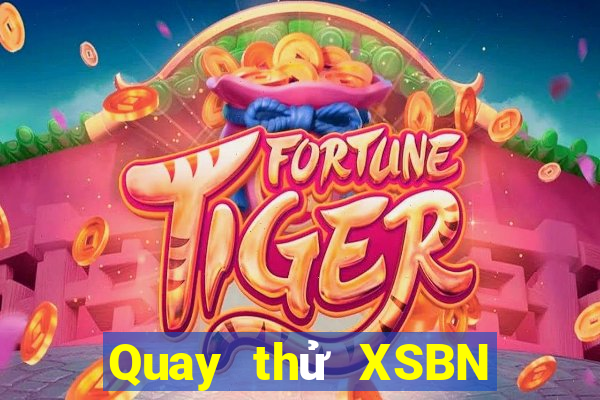 Quay thử XSBN ngày 18