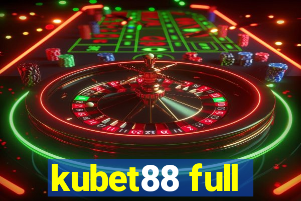 kubet88 full