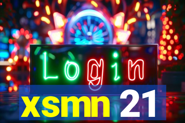 xsmn 21