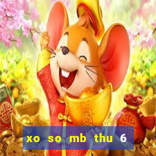 xo so mb thu 6 minh ngoc